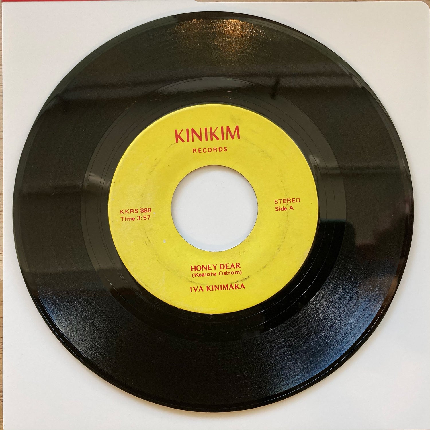 Iva Kinimaka - Honey Dear / Sweet Lei Mamo (7")