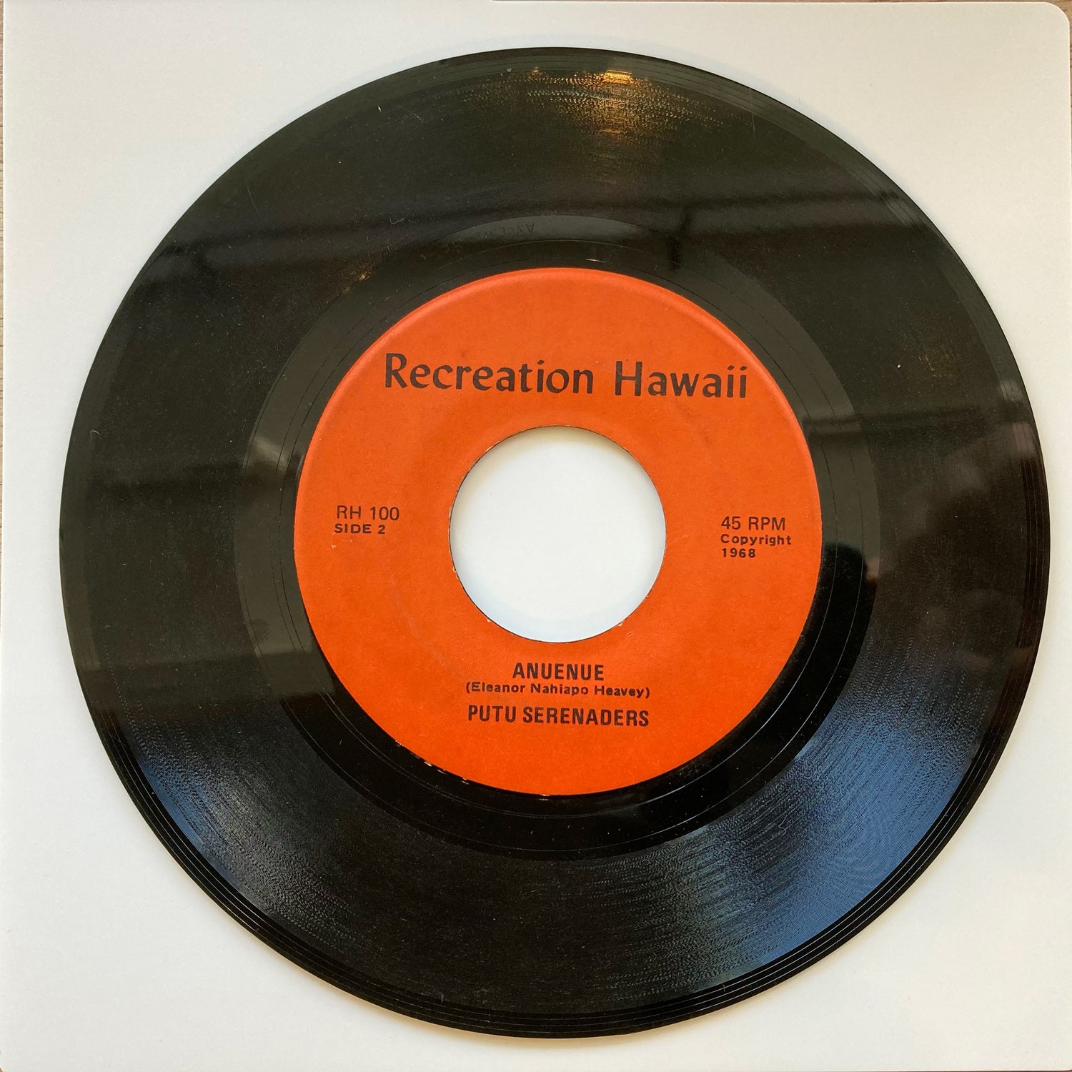 Putu Serenaders - Keanae / Anuenue (7")