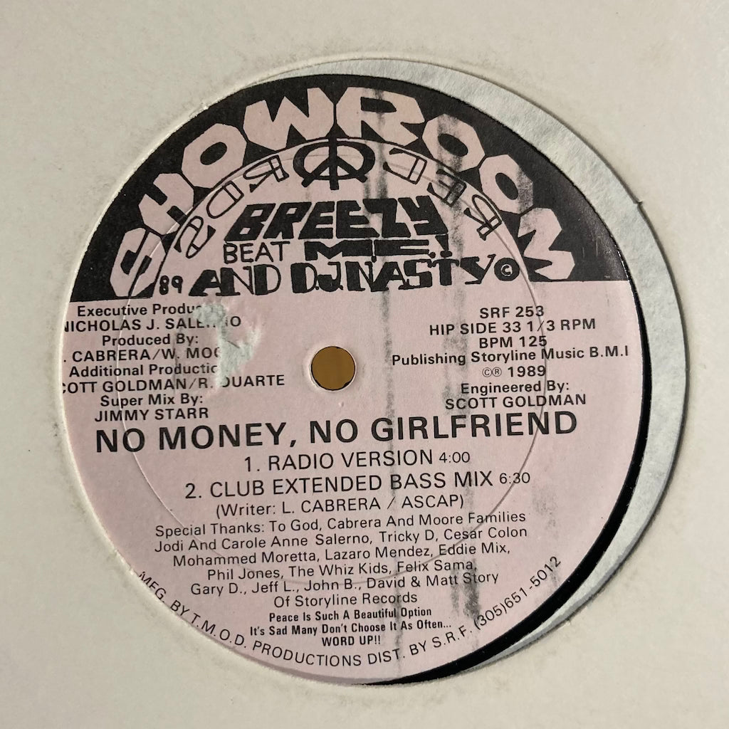 Breezy Beat M.C. & D.J. Nasty – No Money, No Girlfriend