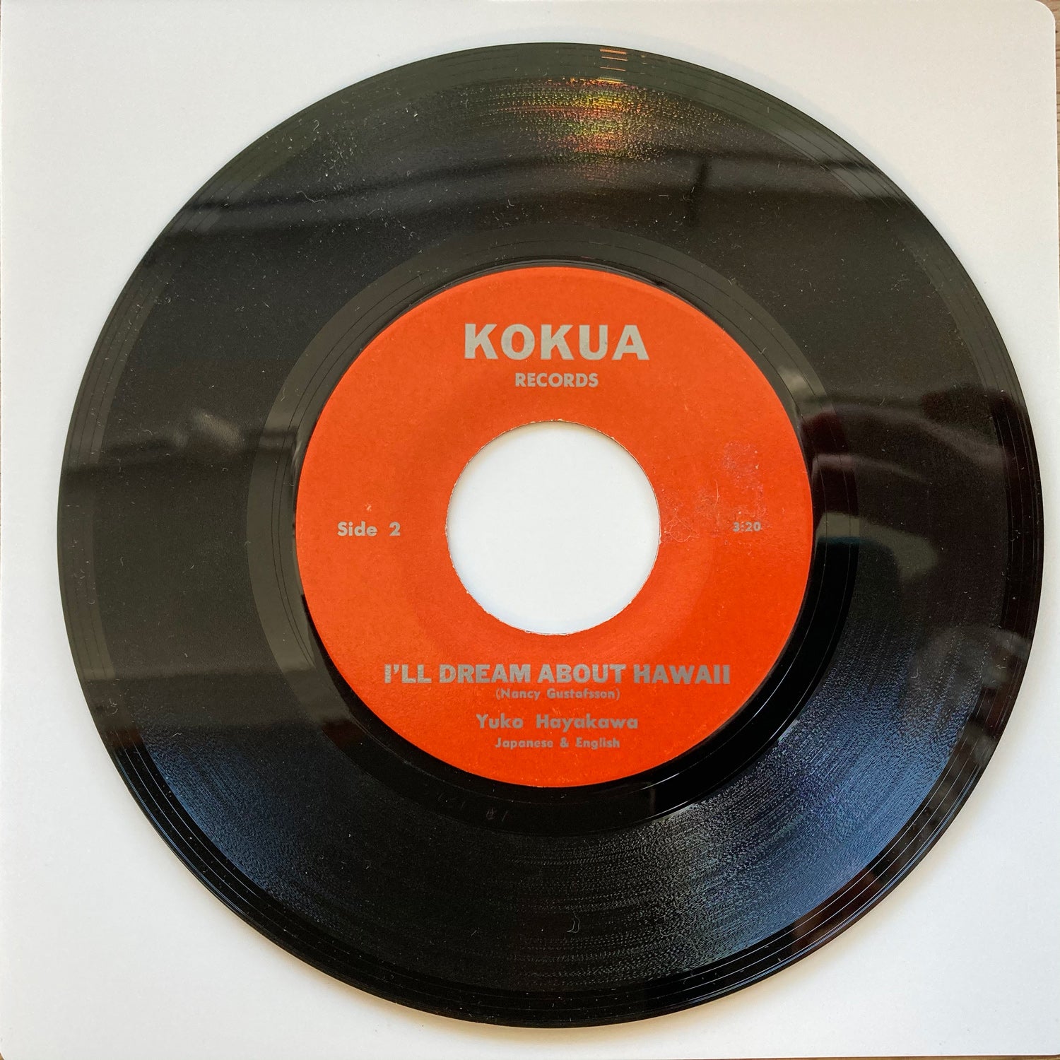 Yuko Hayakawa - Have A Happy Day / Dream About Hawaii (7")