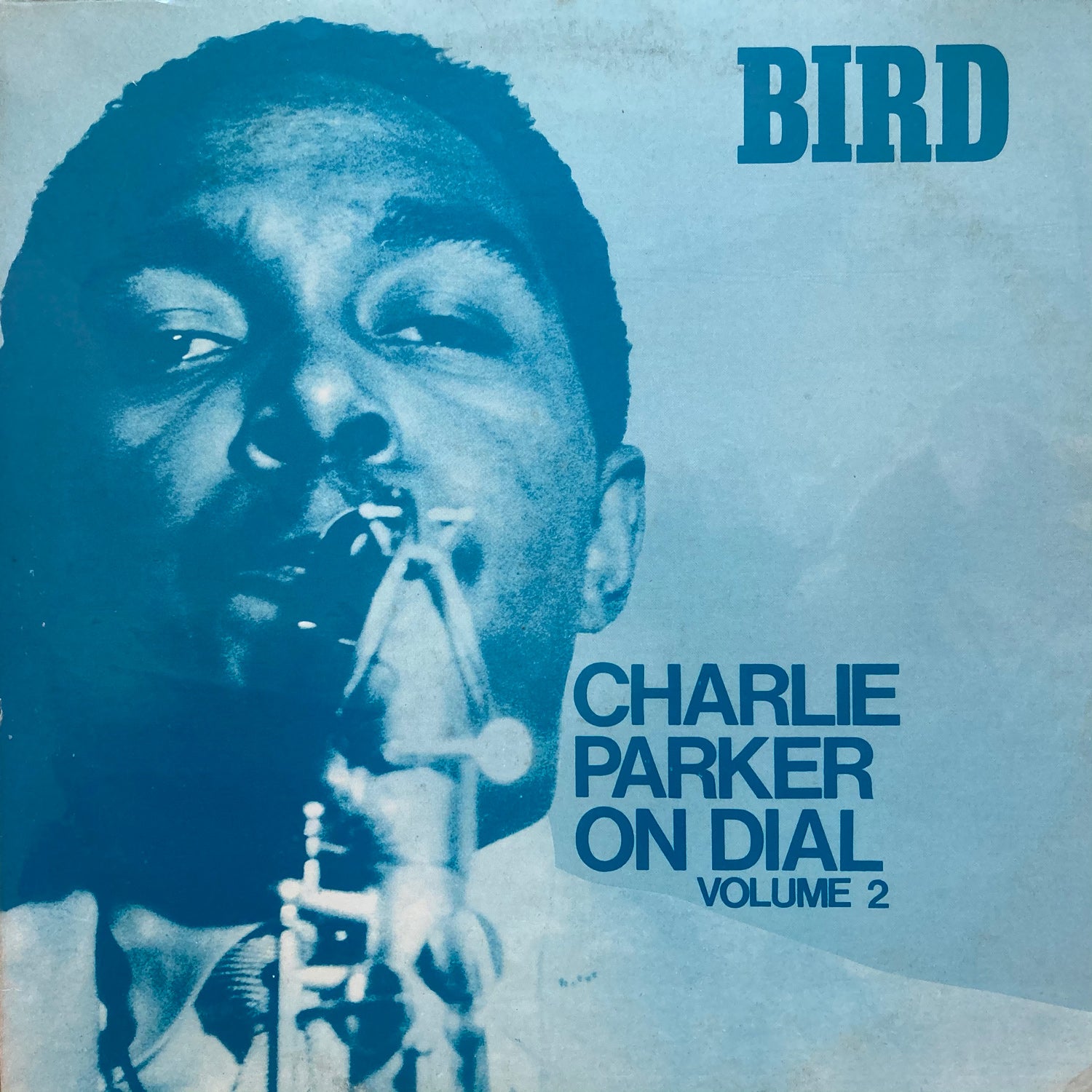 Charlie Parker - Charlie Parker On Dial Volume 2