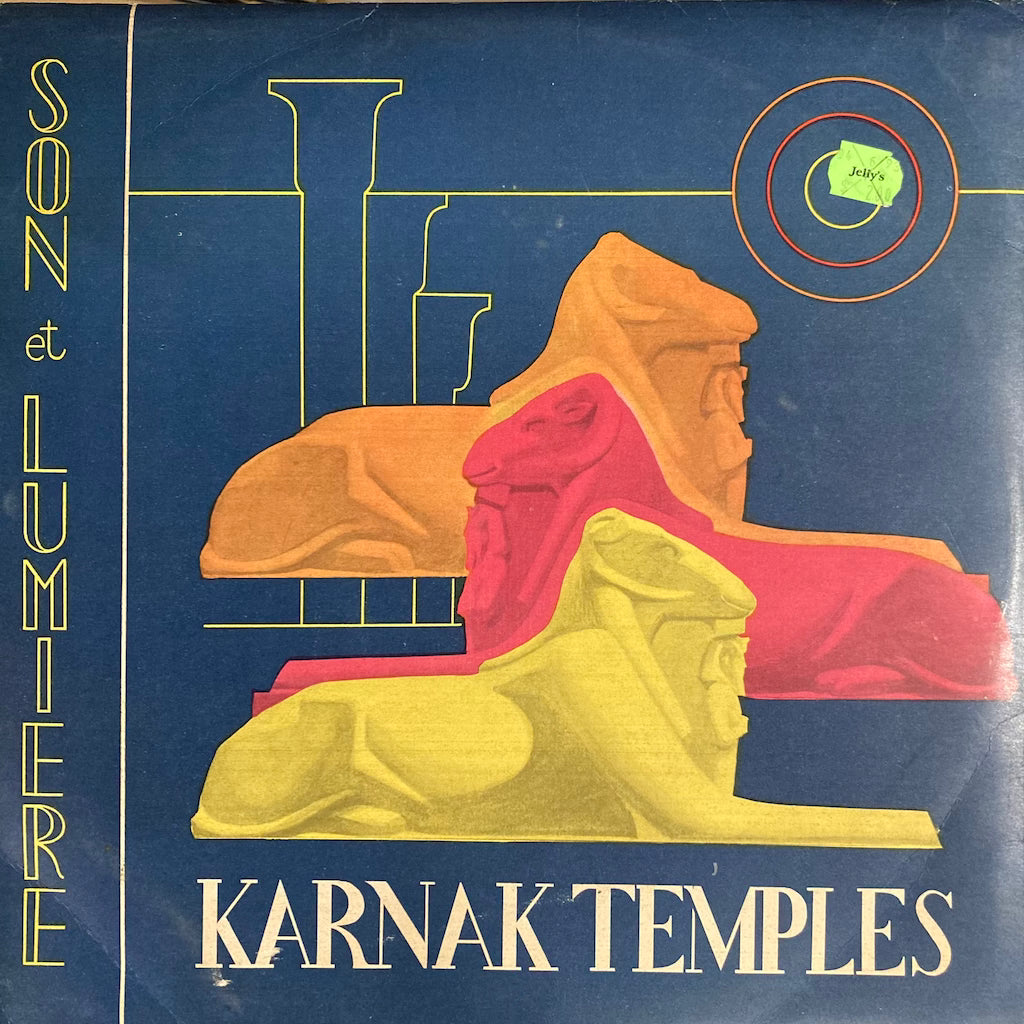 Gaston Bonheur, Georges Delerue – Karnak Temples (Thebes Of The Hundred Gates - Sound And Light)
