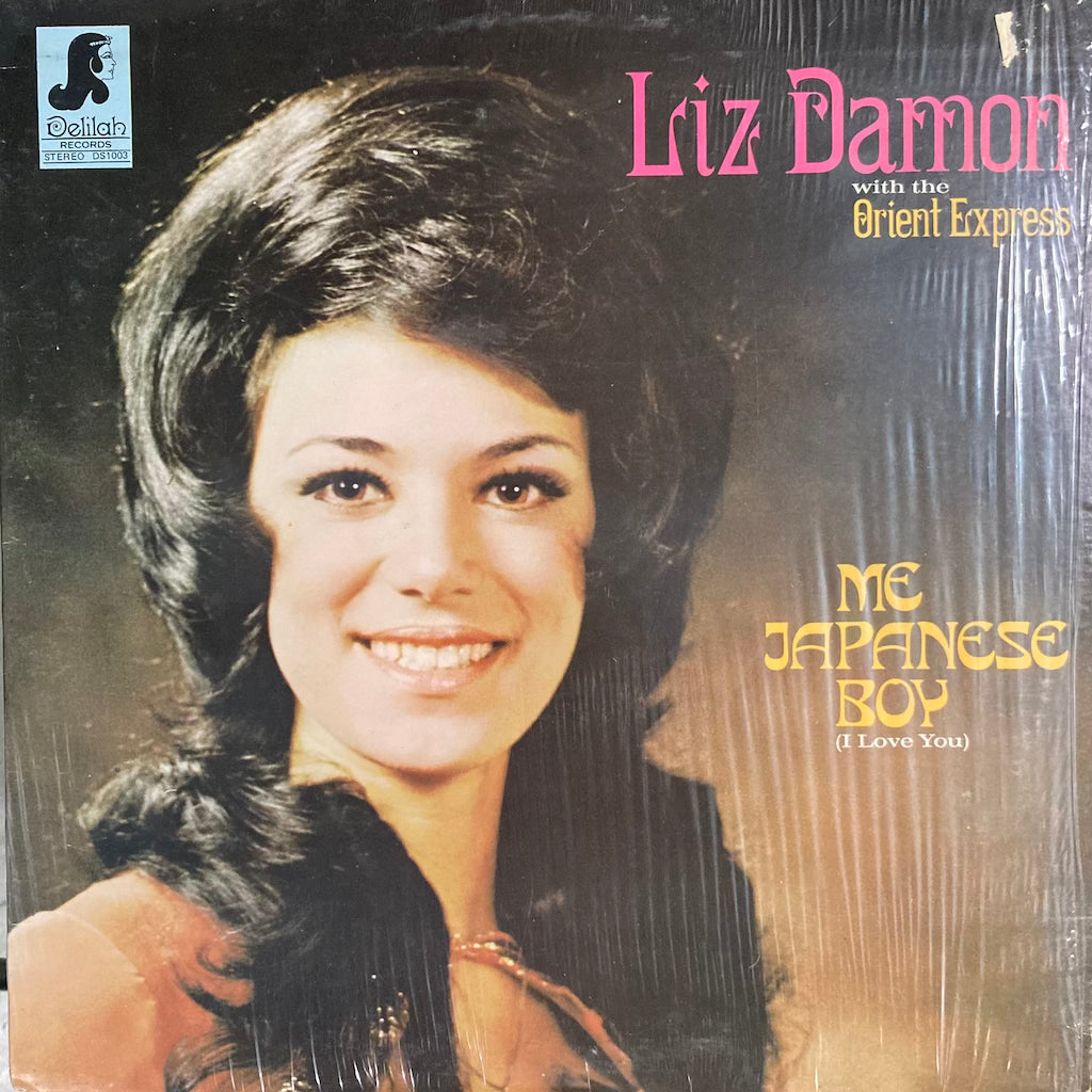Liz Damon with the Orient Express - Me Japanese Boy (I Love You)