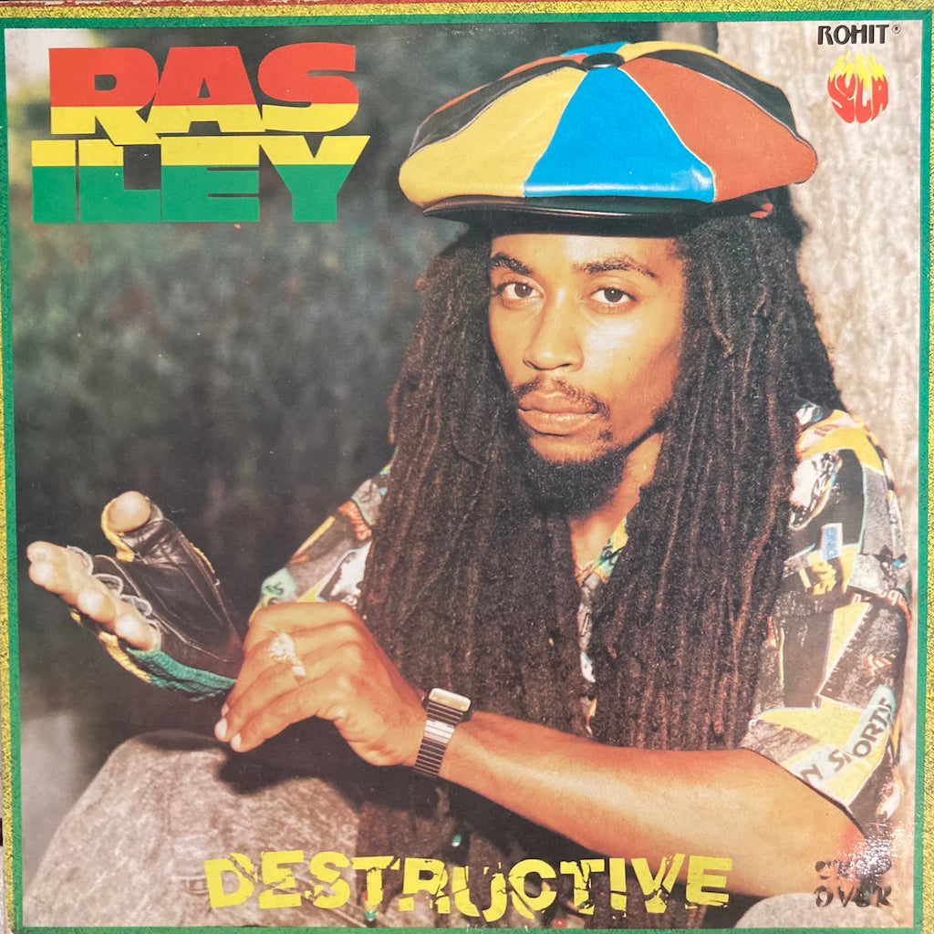 Ras Iley - Destructive