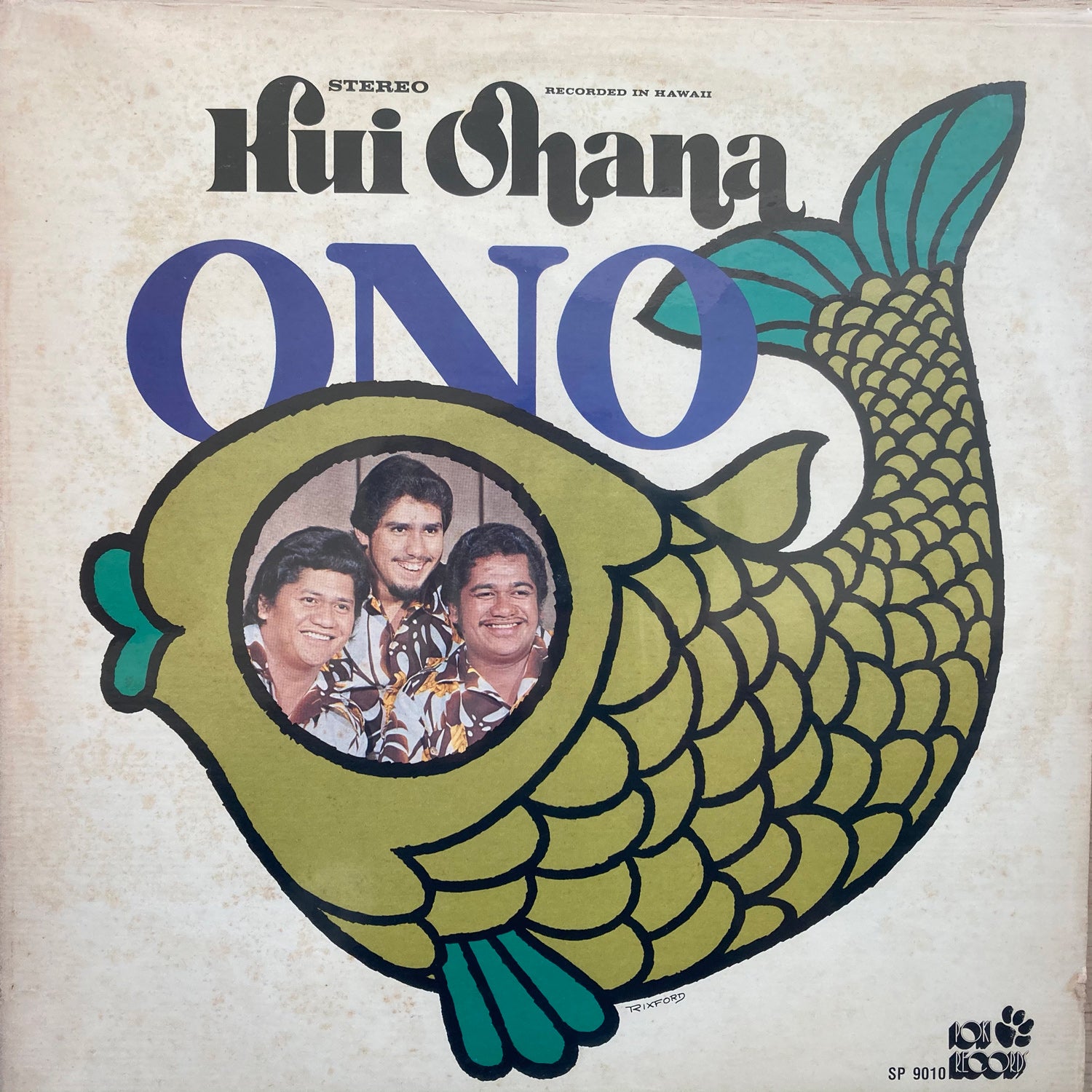 Hui Ohana - ONO [SP 9010]