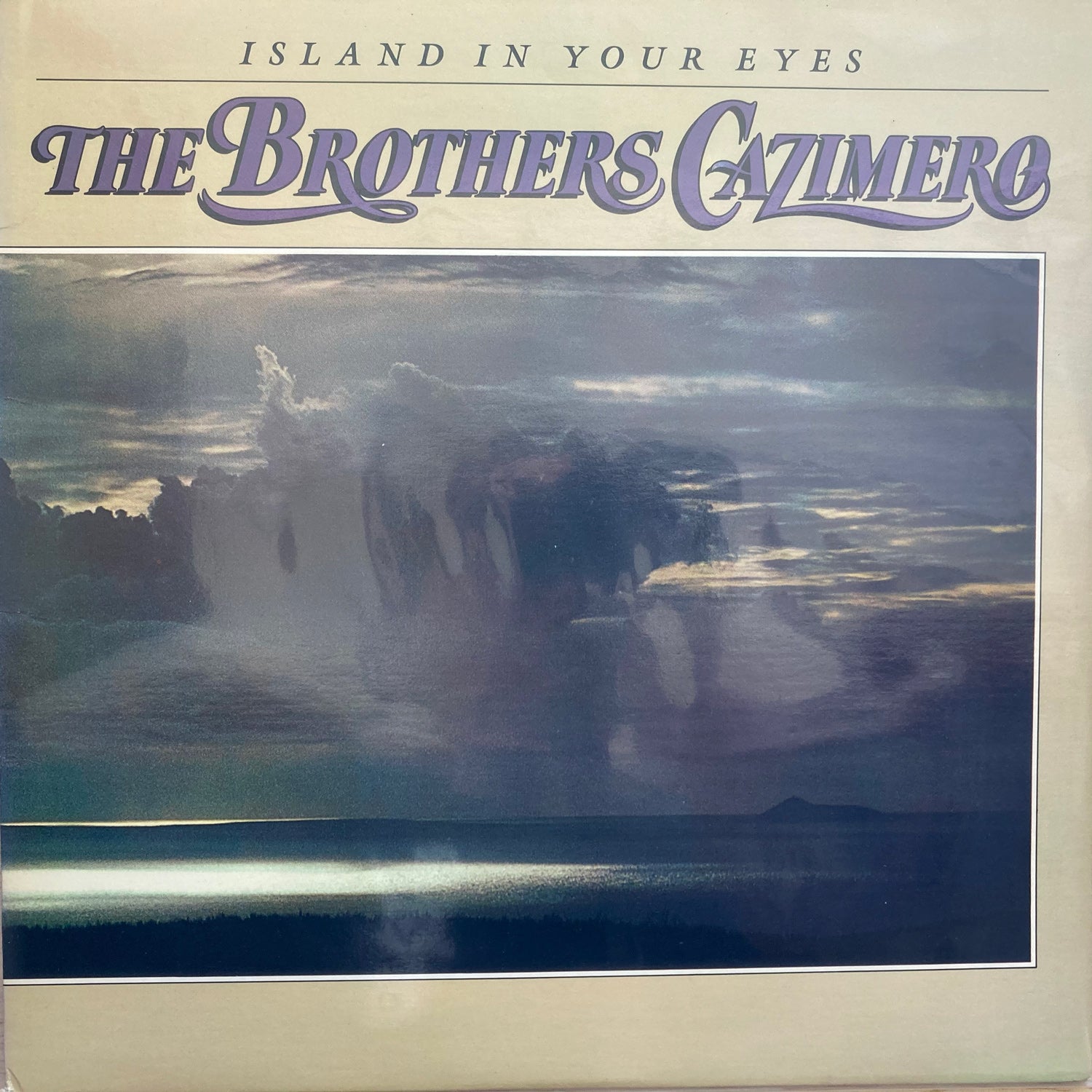The Brothers Cazimero - lsland In Your Eyes