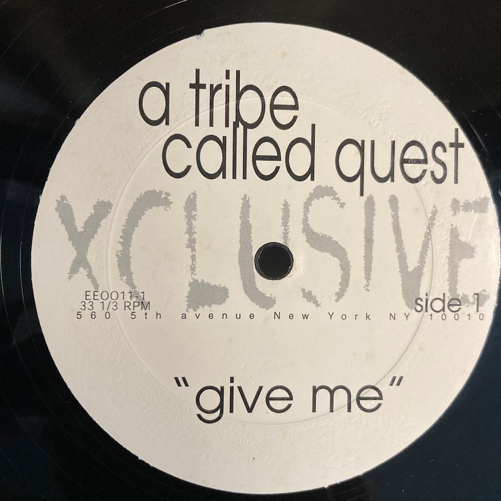 A Tribe Called Quest - Give Me