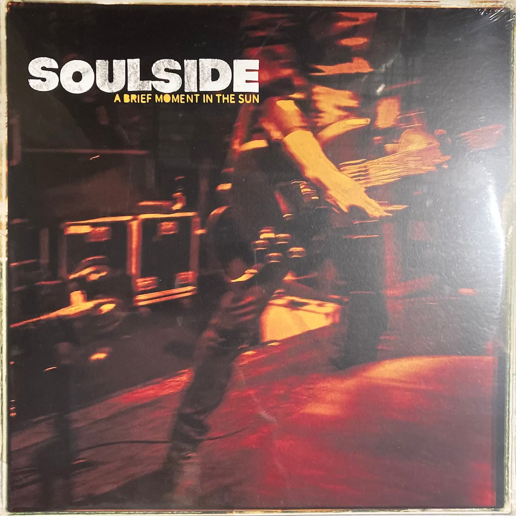 Soulside - A Brief Moment In The Sun