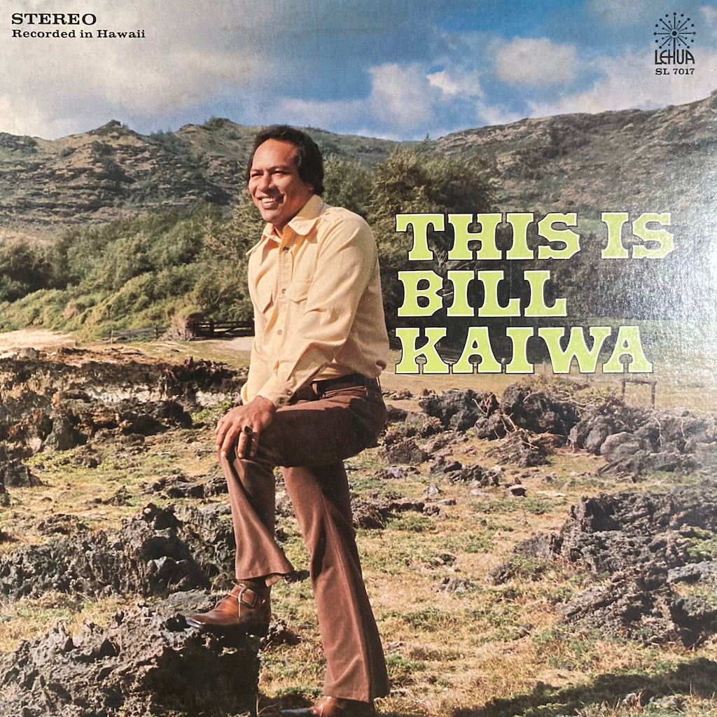 Bill Kaiwa - This Is Bill Kaiwa