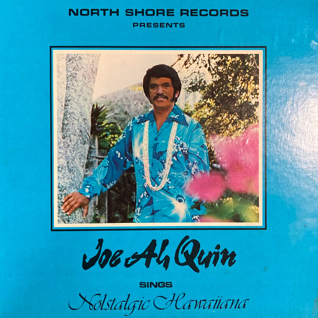 Joe Ah Quin - Nostalgic Hawaiiana