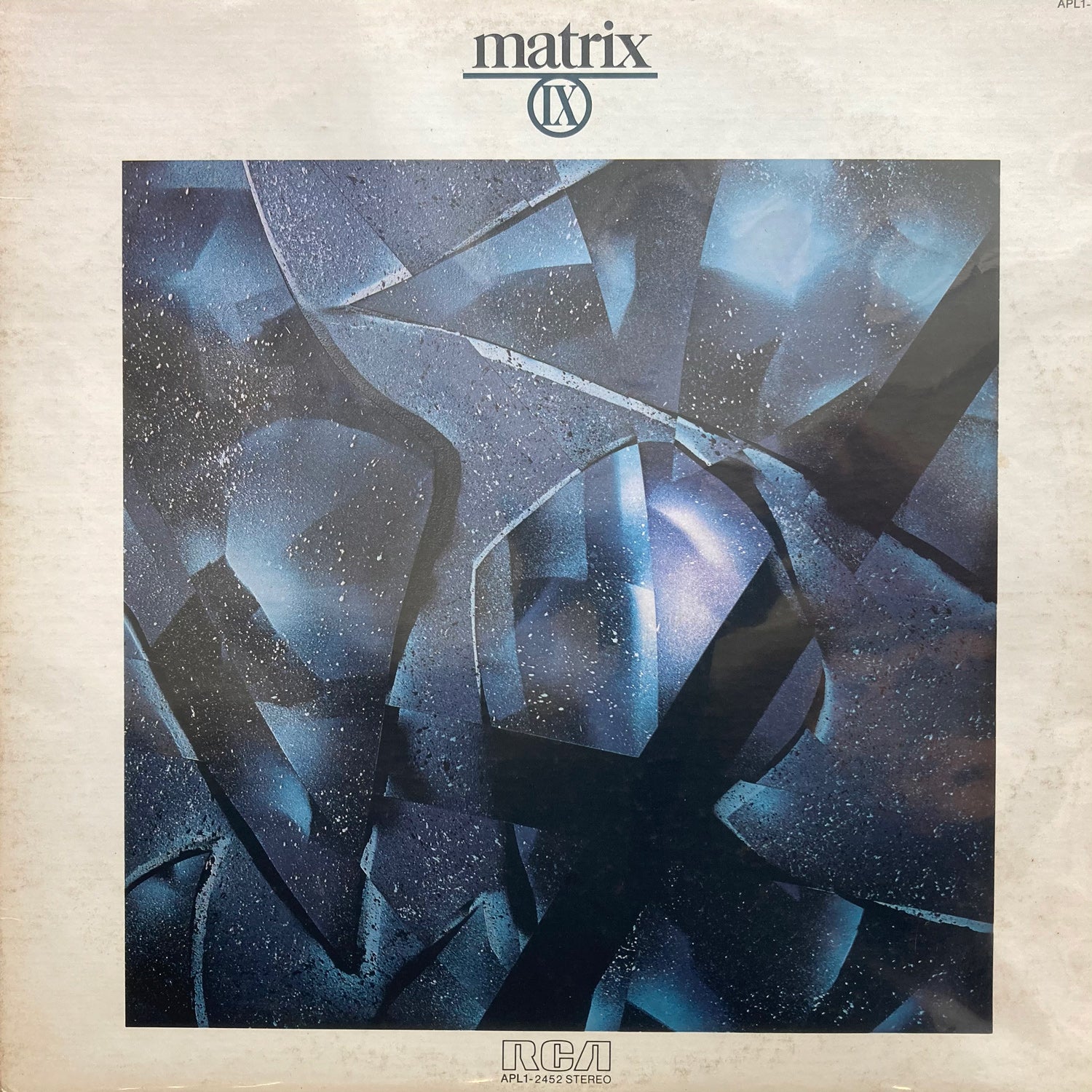 Matrix - IX