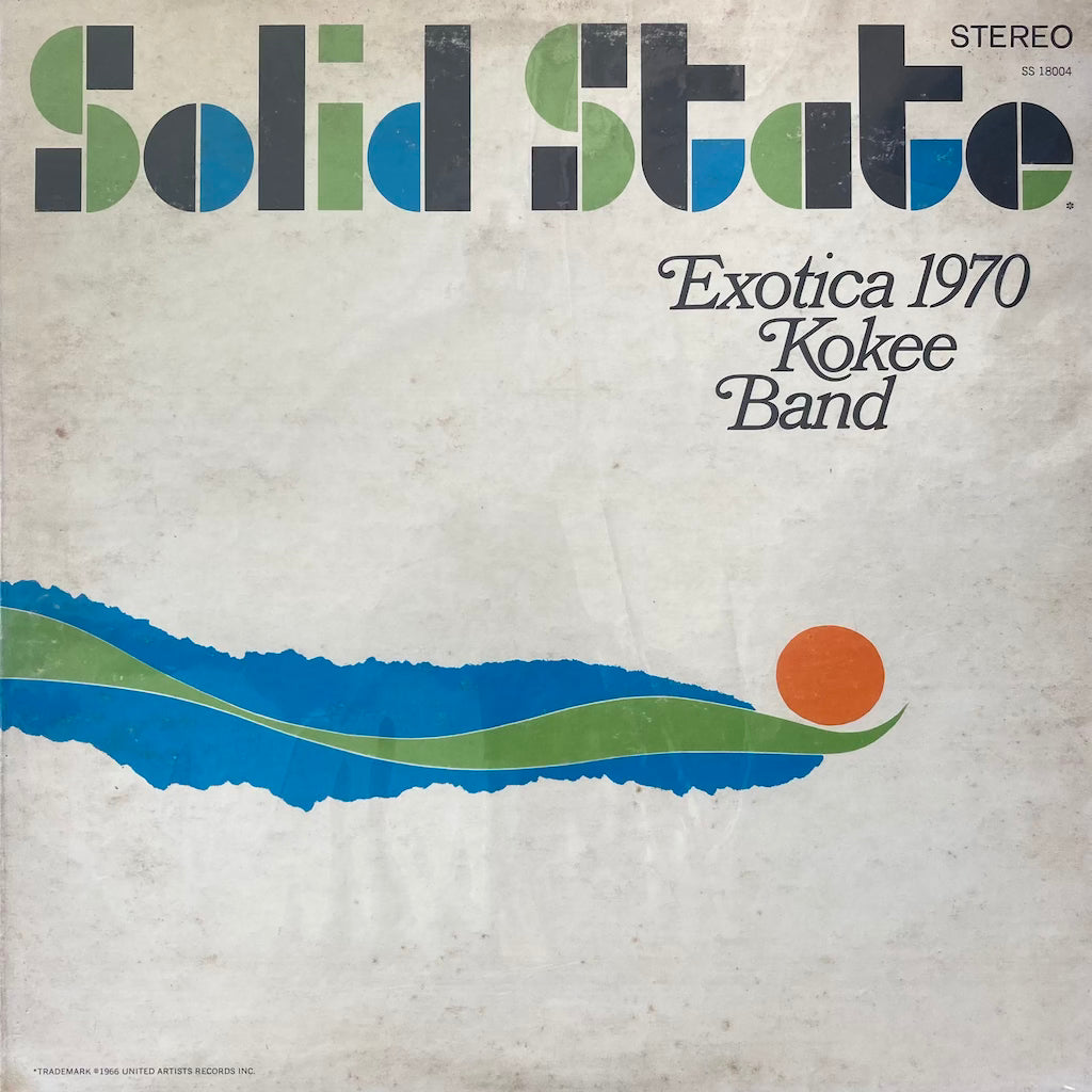 Exotica 1970 Koke'e Band - Solid State