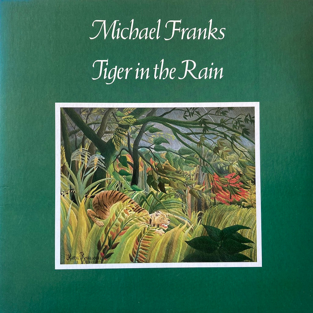 Michael Franks - Tiger In The Rain