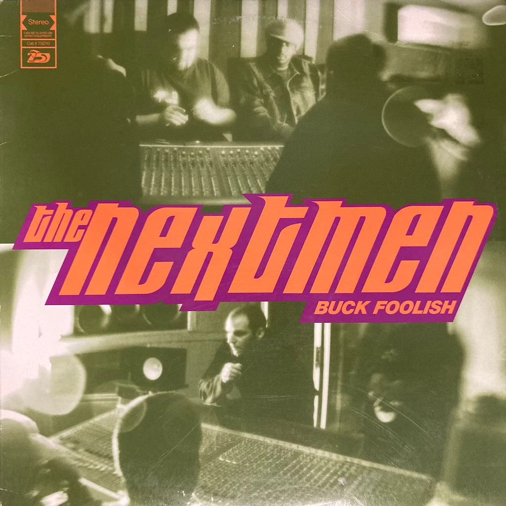 The Nextmen - Buck Foolish