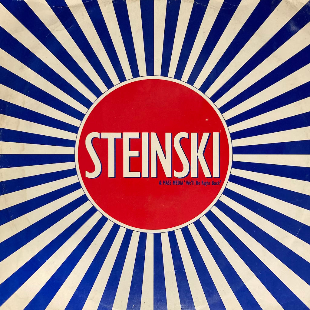 Steinski & Mass Media - We'll Be Right Back