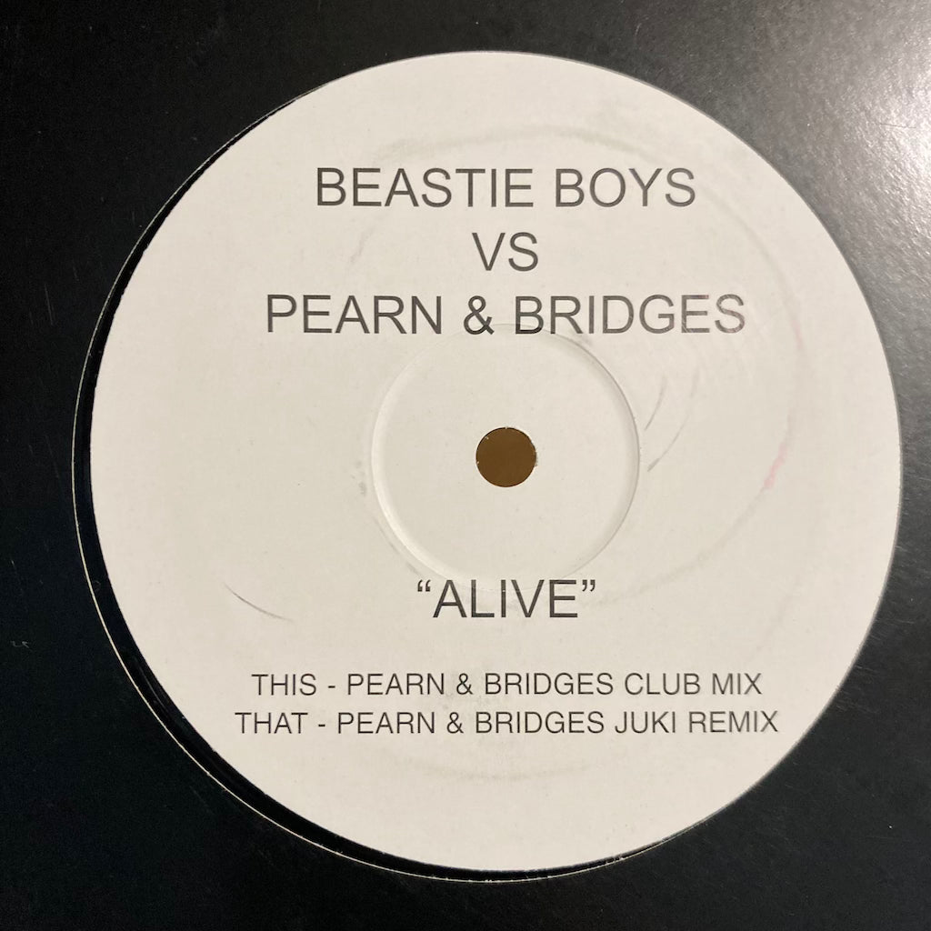 Beastie Boys vs Pearn & Bridges - Alive