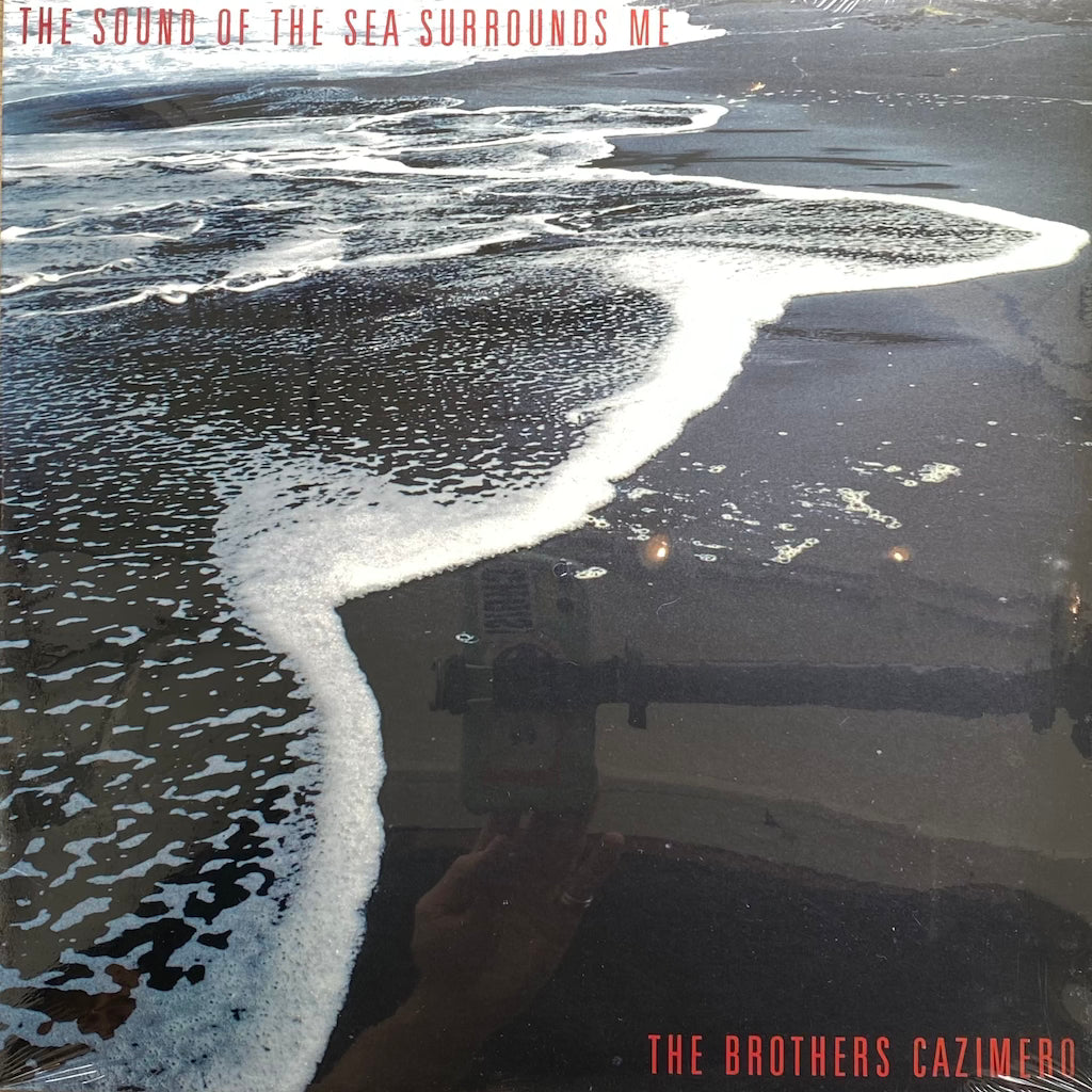 The Brothers Cazimero - The Sound of the Sea Surrounds Me [sealed]