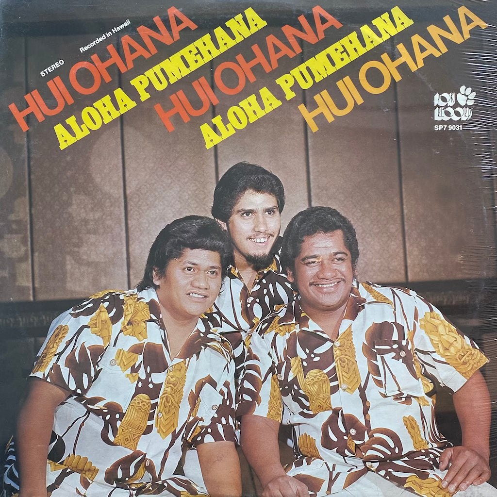 Hui Ohana - Aloha Pumehana [sealed]