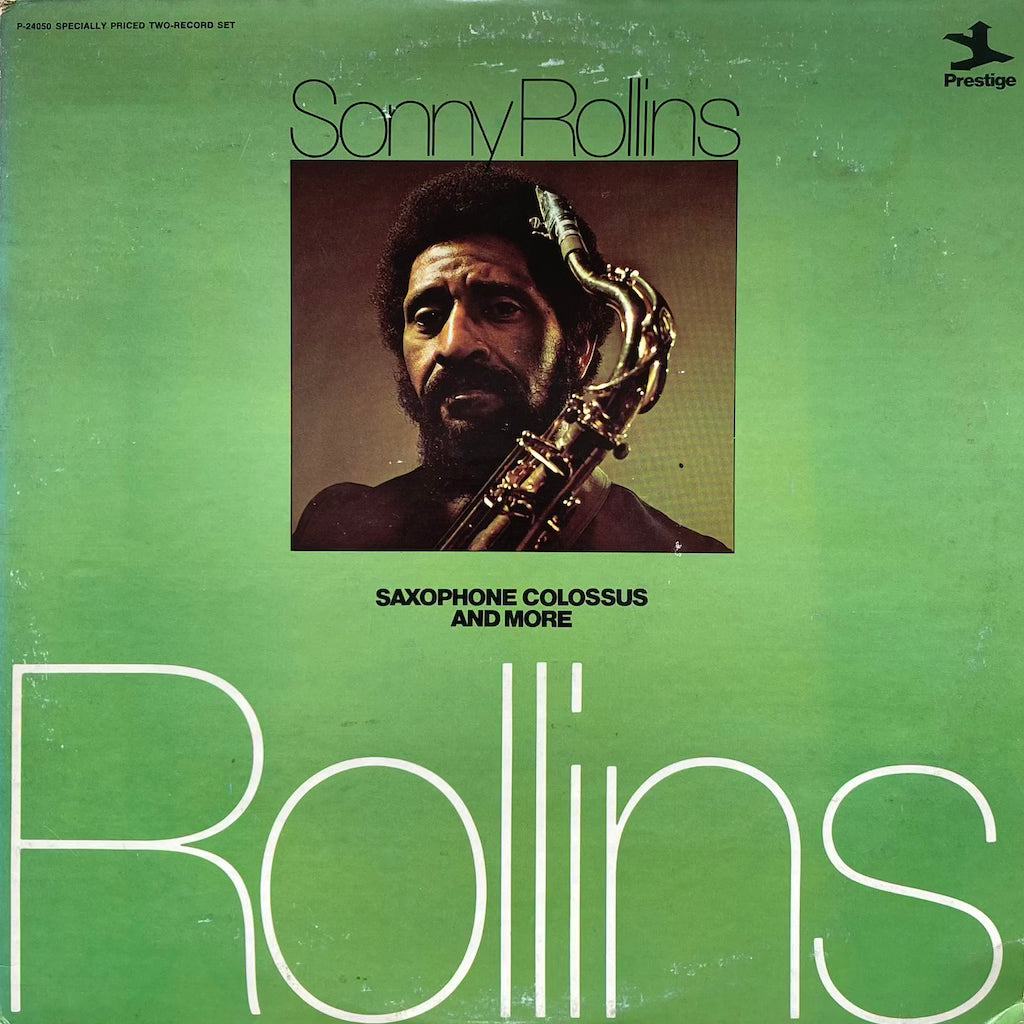 Sonny Rollins - Saxophone Colossus and More