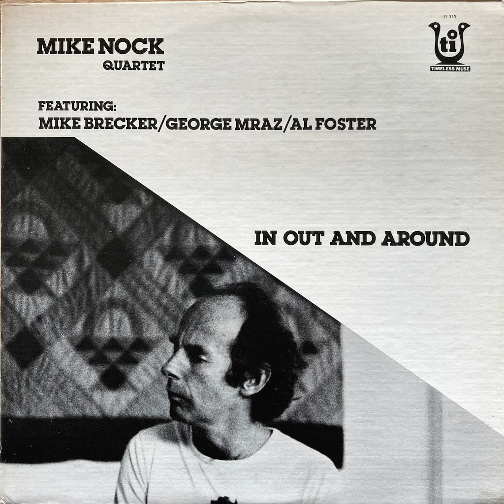 Mike Nock Quartet - In Out and Around