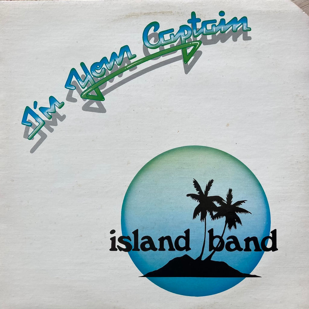 Island Band - I'm Your Captain