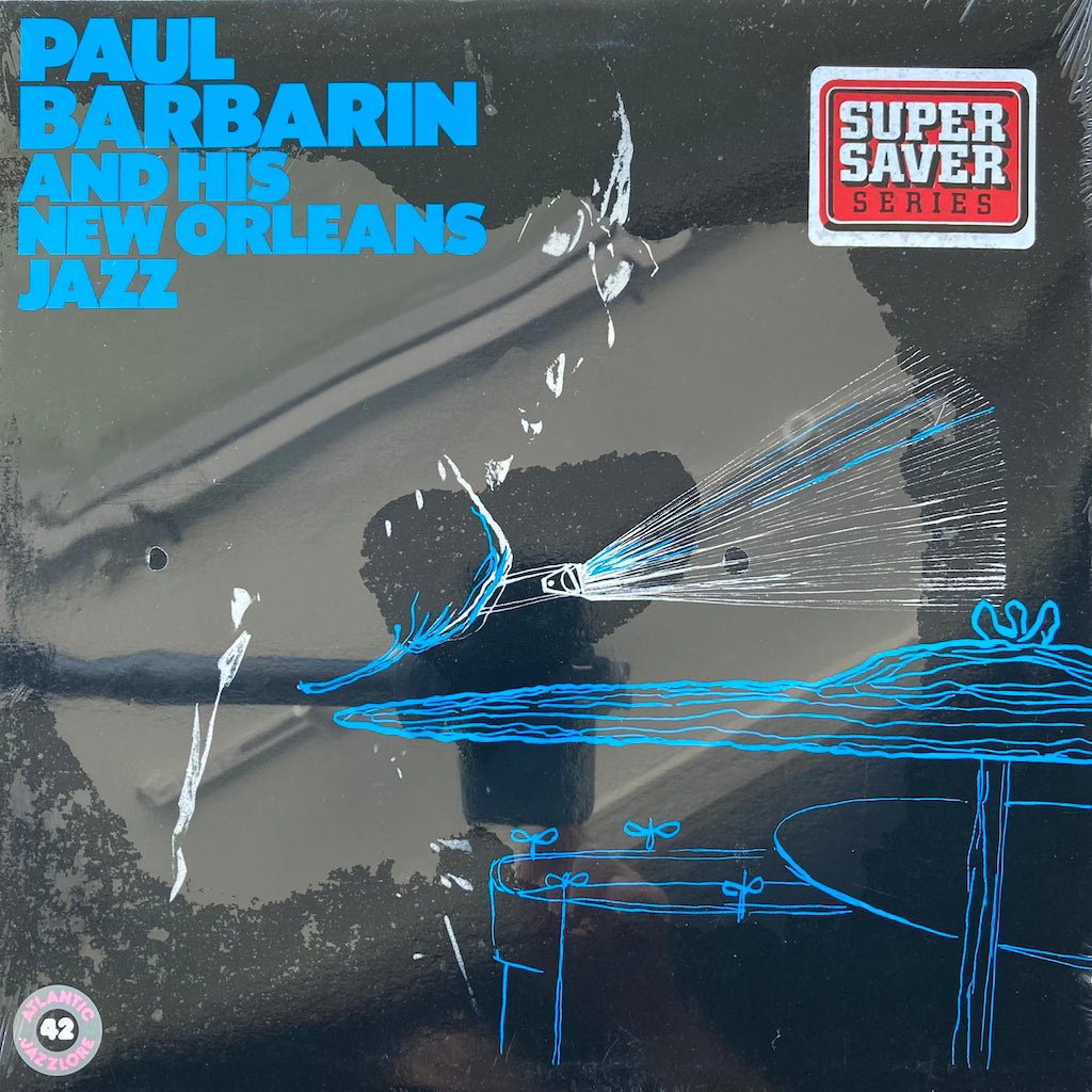 Paul Barbarin - Paul Barbarin and his New Orleans Jazz