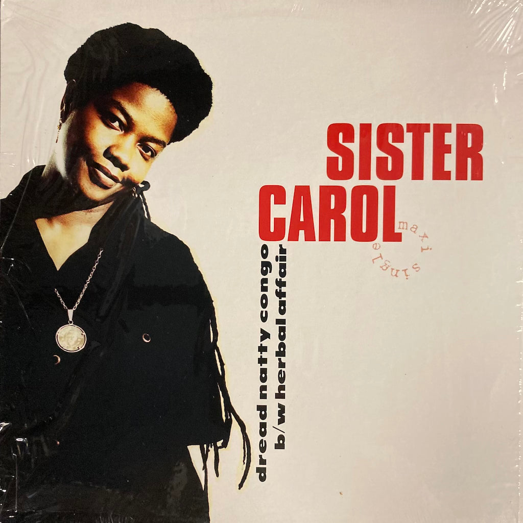 Sister Carol - Dread Natty Congo / Herbal Affair