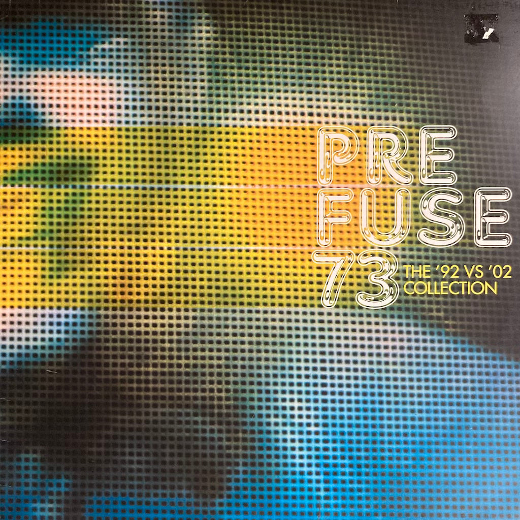 Prefuse 73 - The '92 vs '02 Collection