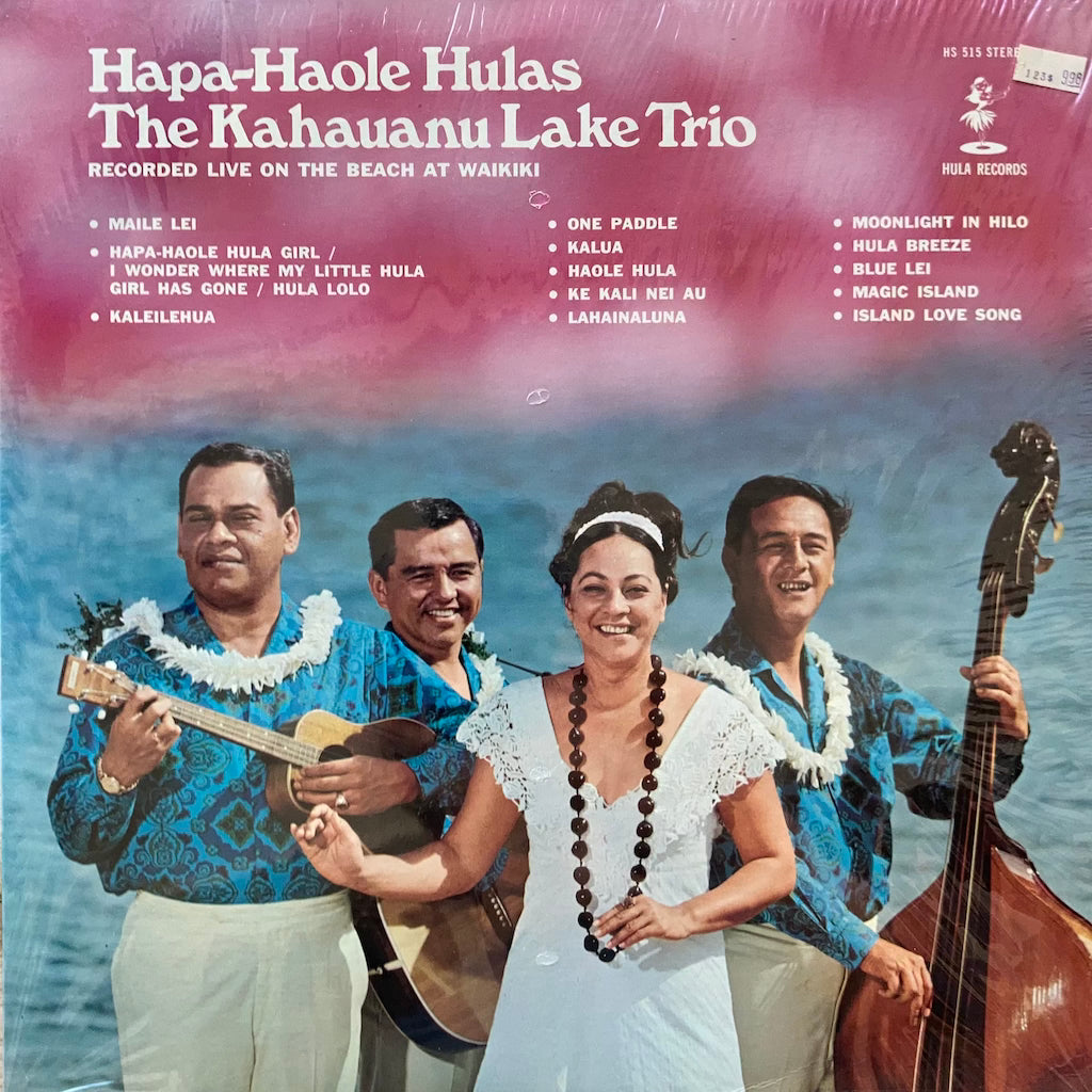 Kahauanu Lake Trio - Hapa-Haole Hulas