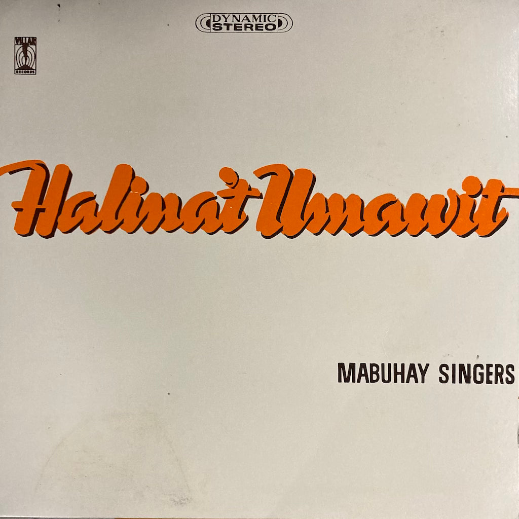 Mabuhay Singers - Halina't Umawit