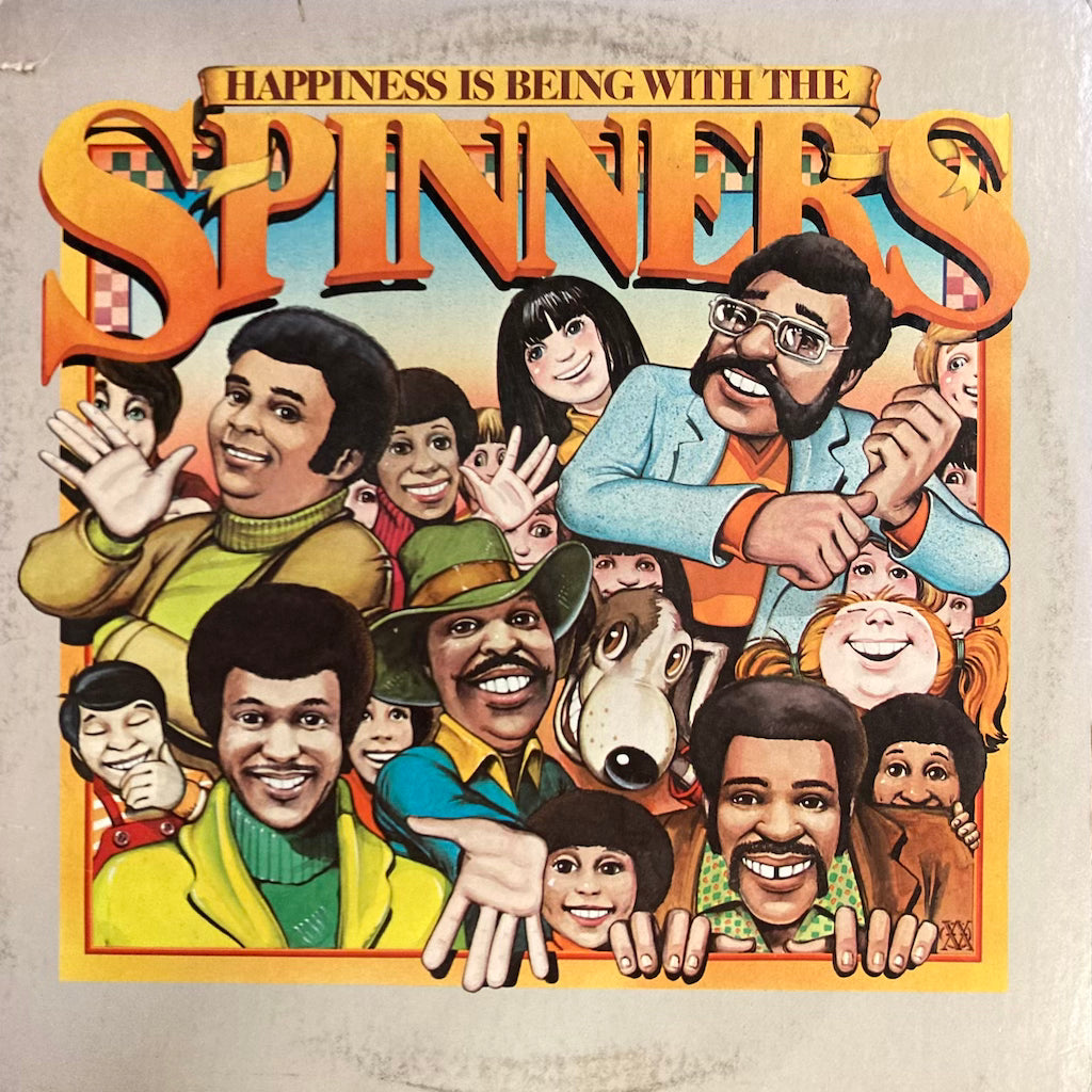 Spinners - Happiness Is Being With The Spinners