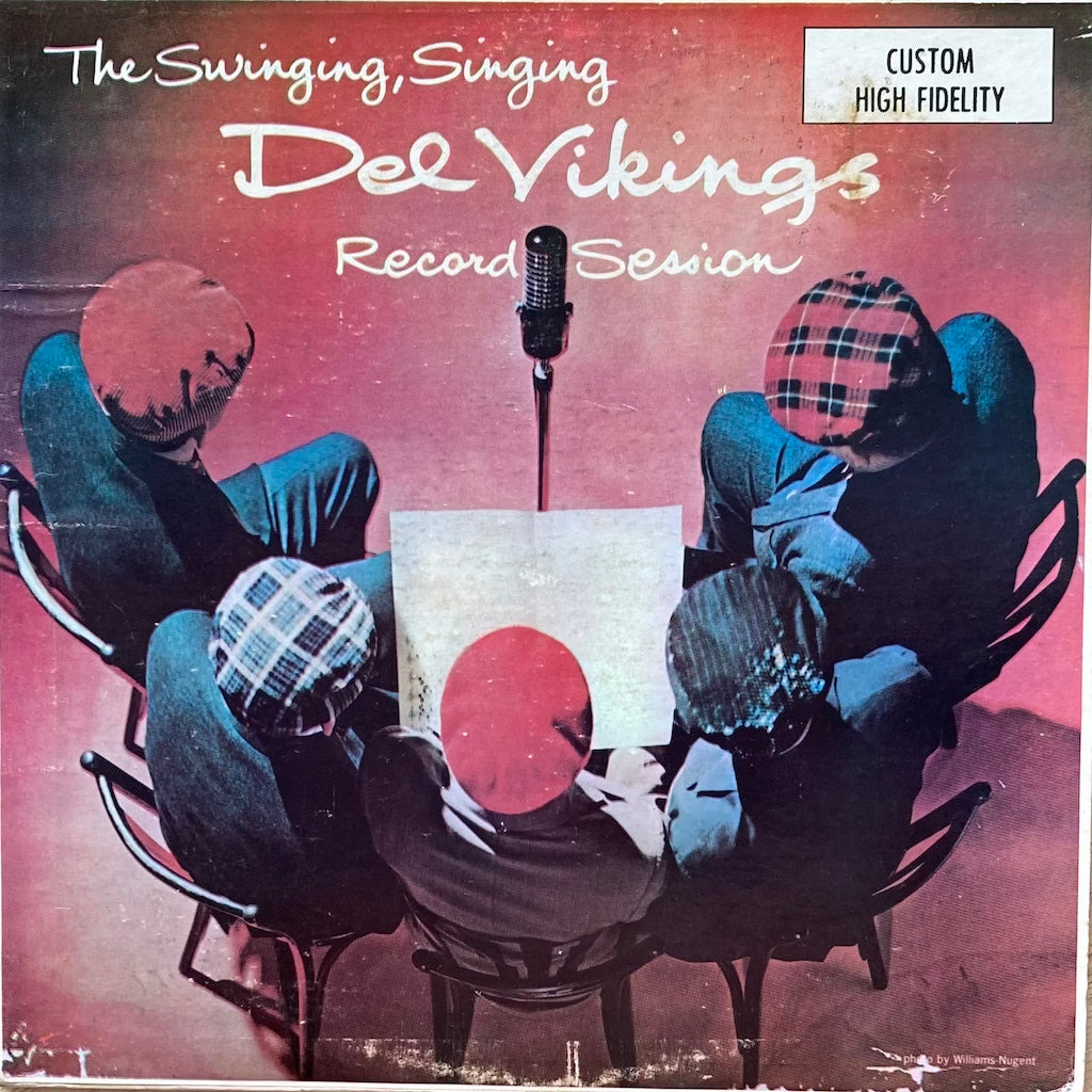 Del Vikings - Swinging, Singing Record Session