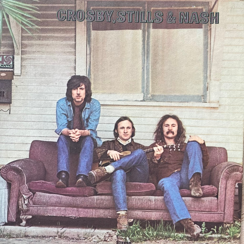 Crosby, Stills & Nash - Crosby, Stills & Nash