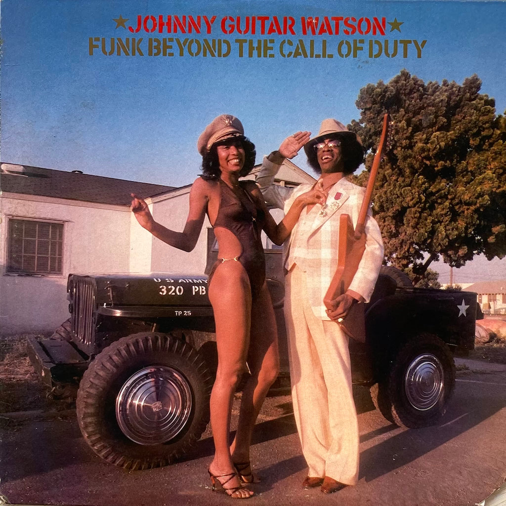 Johnny Guitar Watson - Funk Beyond the Call of Duty