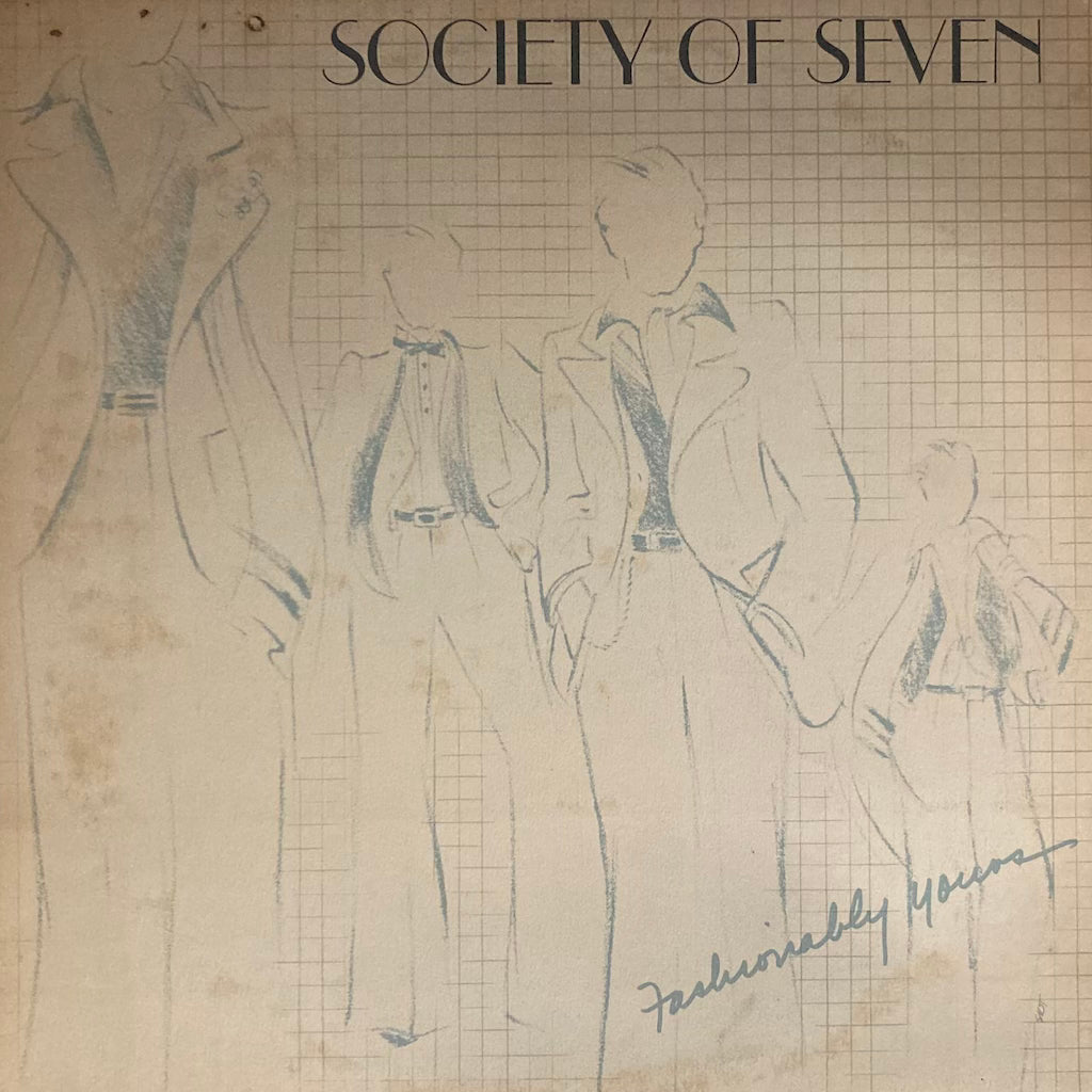 Society of Seven - Fashionably Yours