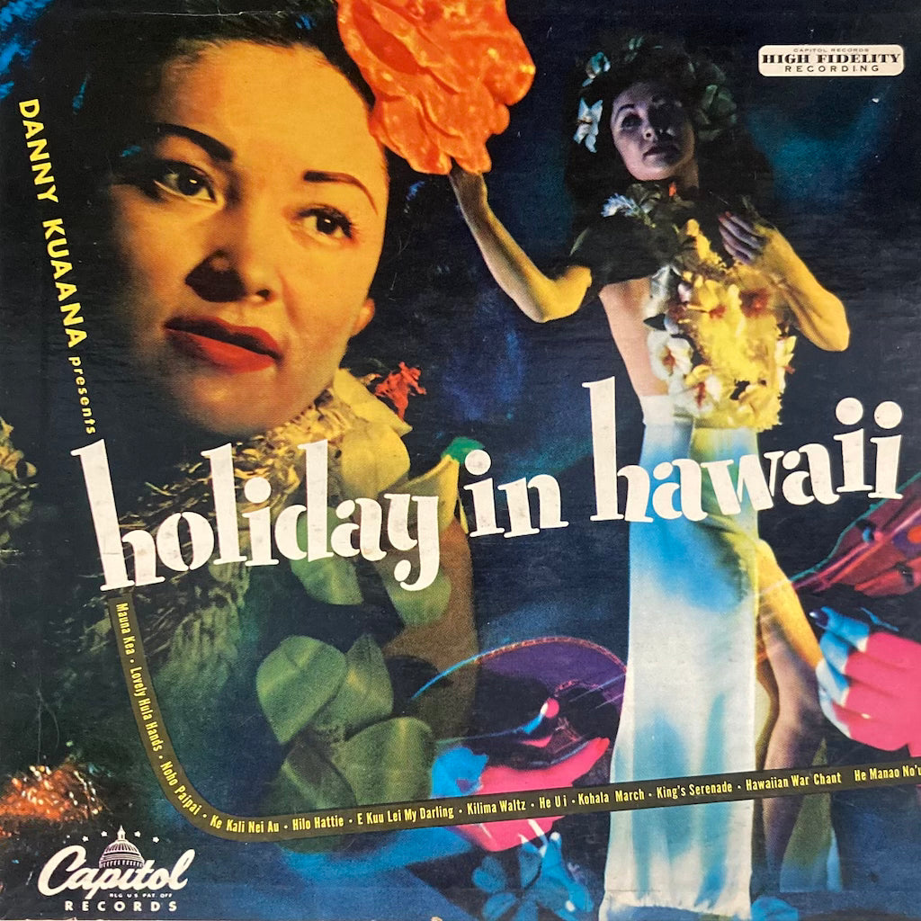 Danny Kuaana - Holiday In Hawaii