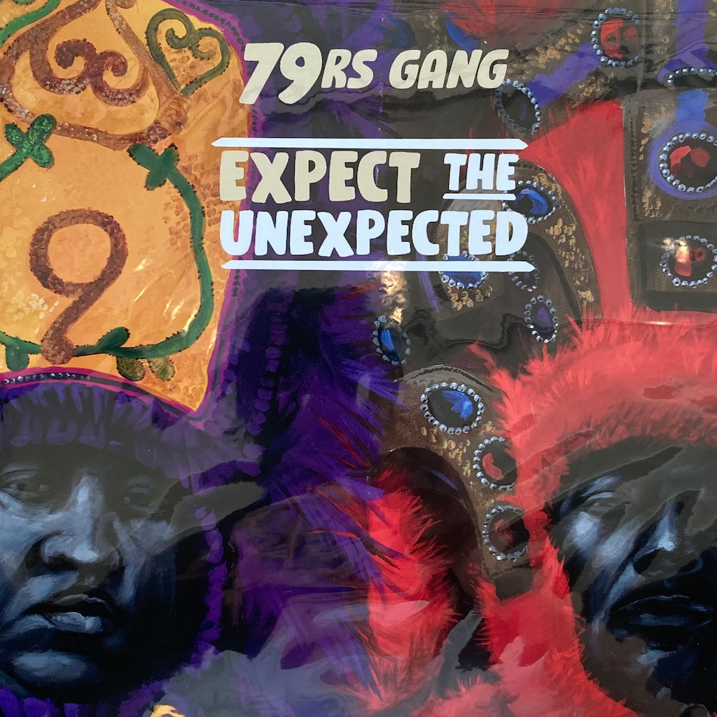 79rs Gang - Expect the Unexpected