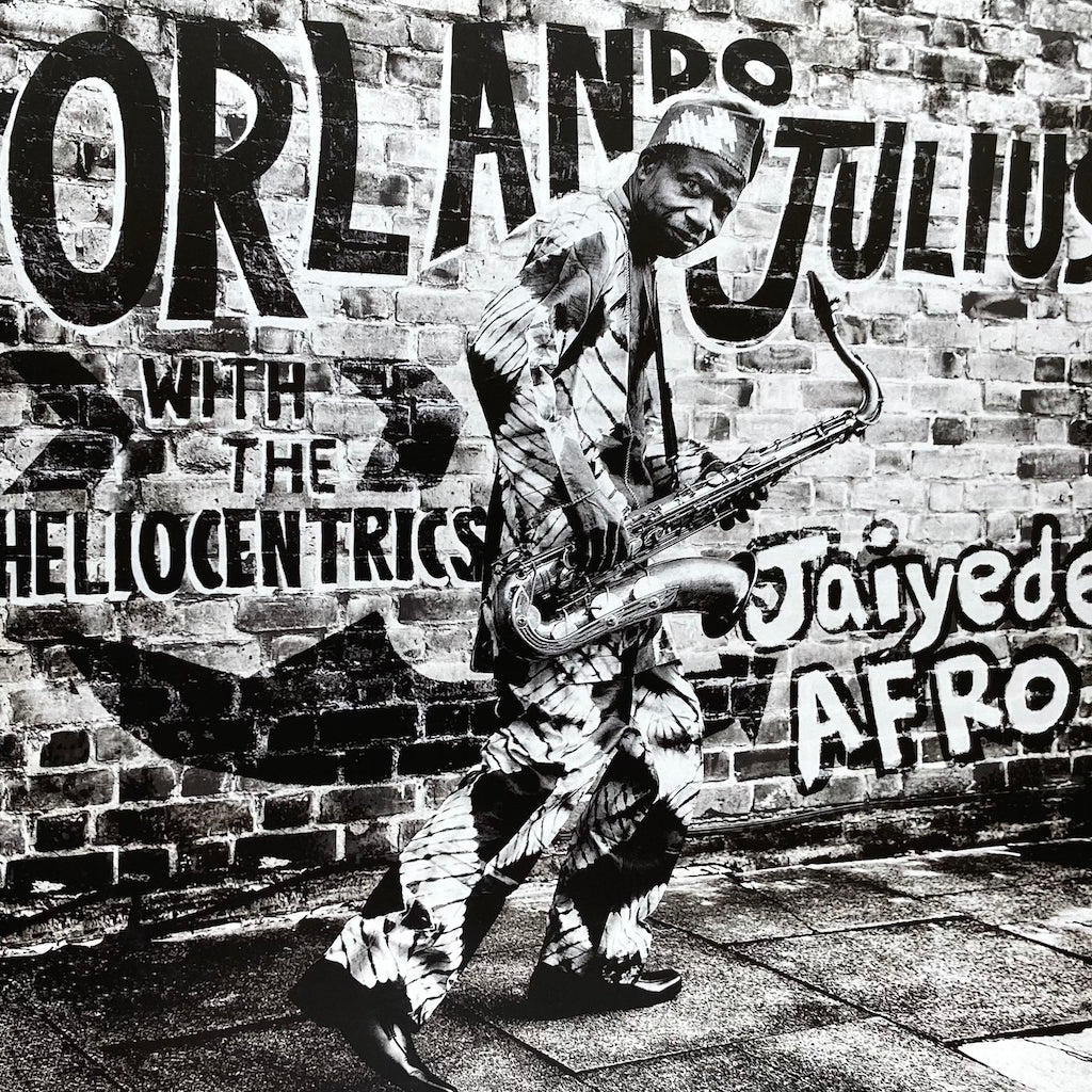 Orlando Julius with The Heliocentrics - Kaiyede Afro