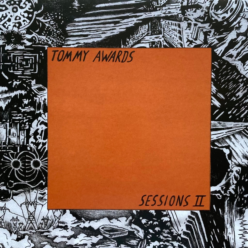 Tommy Awards - Sessions II