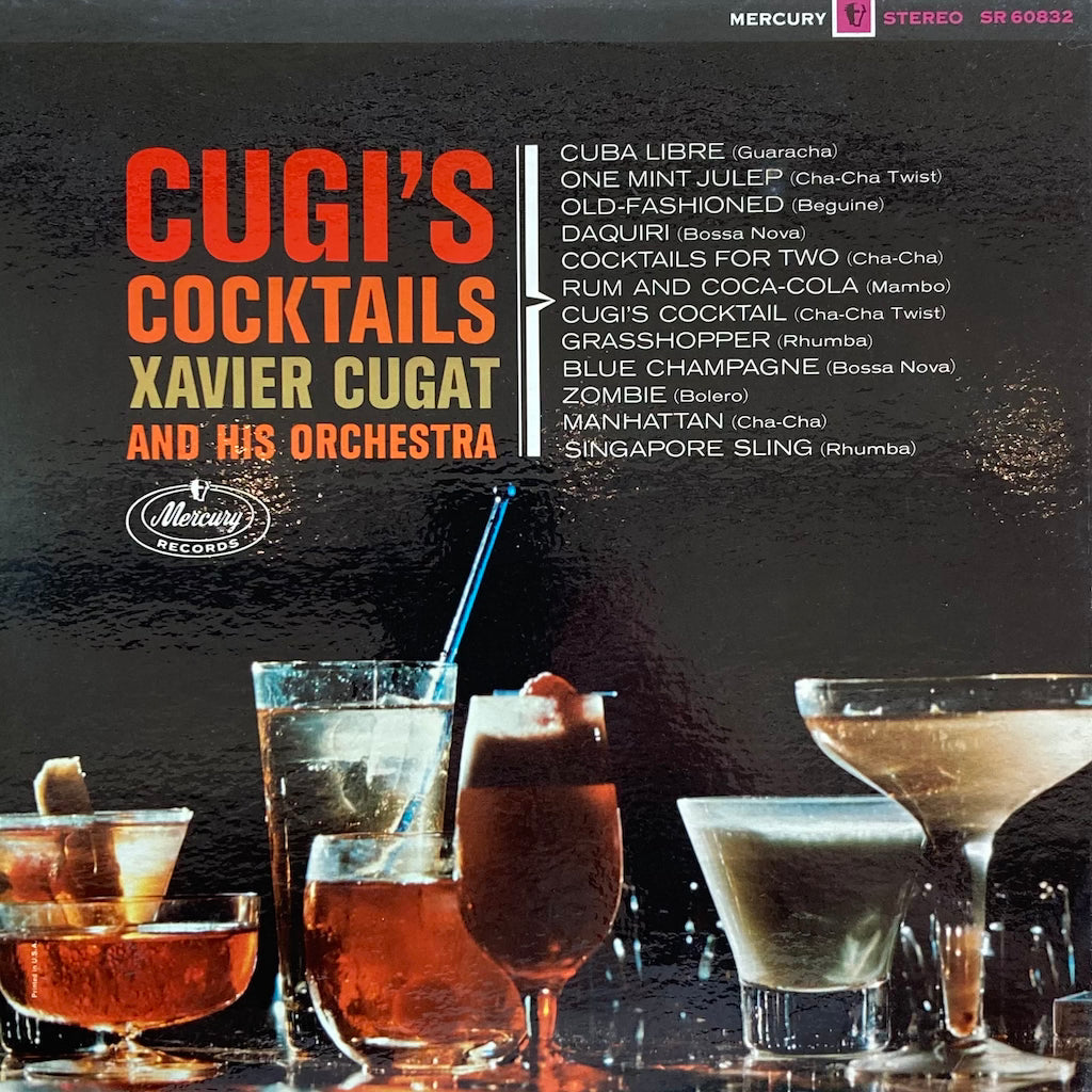 Xavier Cugat and His Orchestra - Cugi's Cocktails