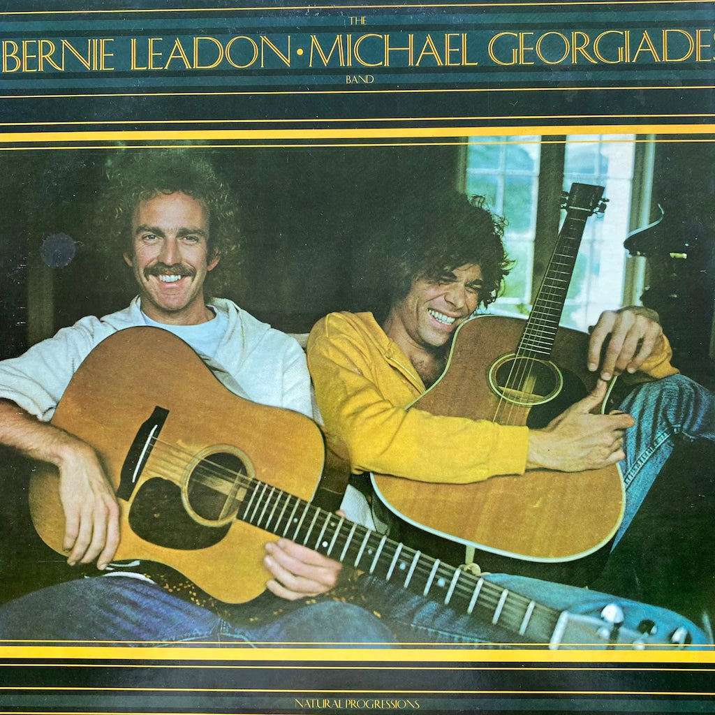 The Bernie Leadon-Michael Georgiades Band - Natural Progressions