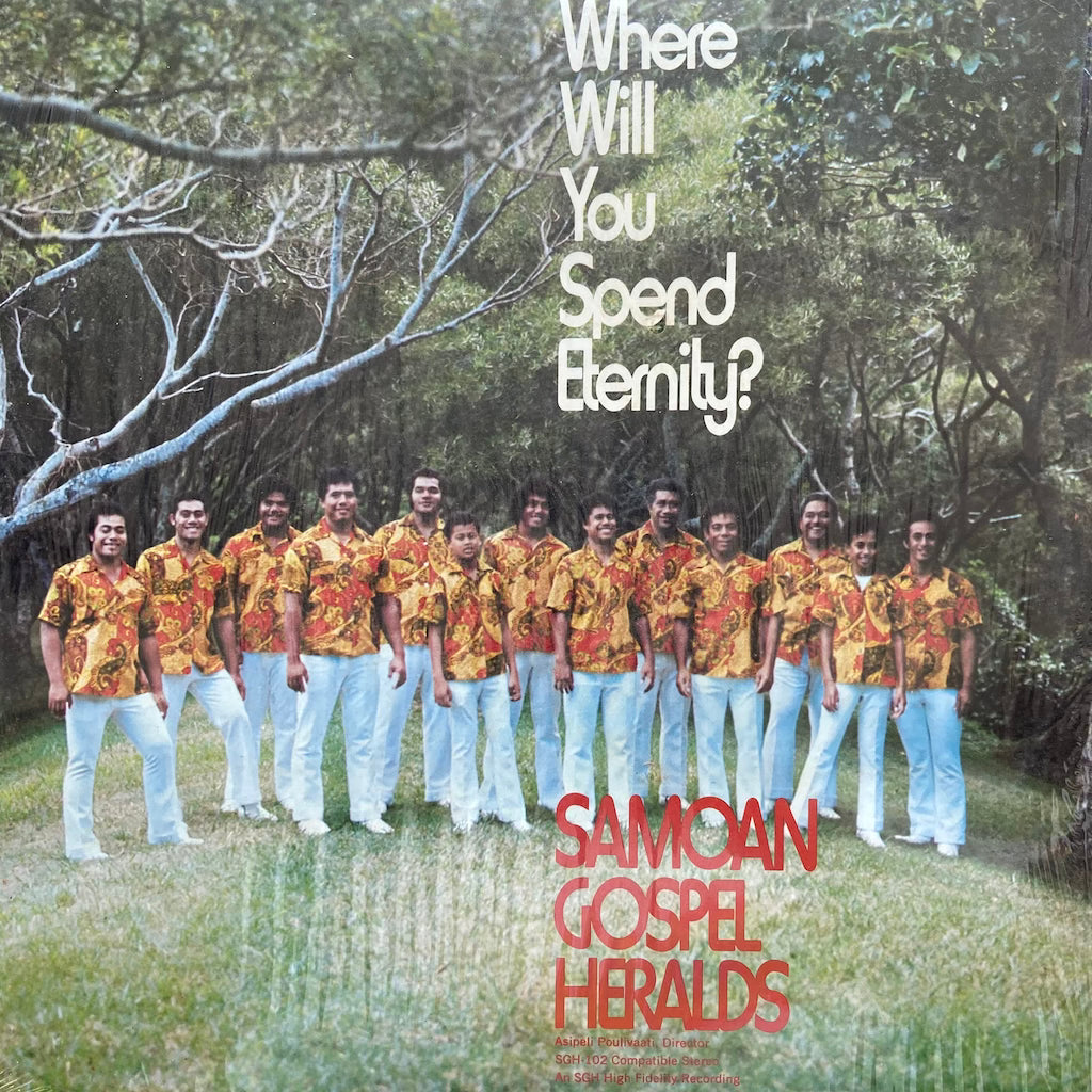 Samoan Gospel Heralds - Where Will You Spend Eternity?