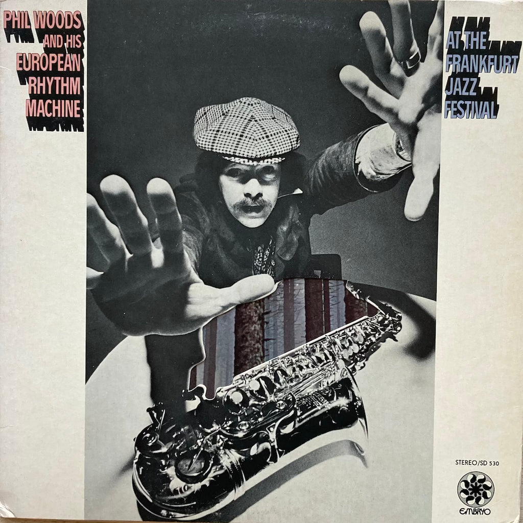 Phil Woods and His European Rhythm Machine - At The Frankfurt Jazz Festival