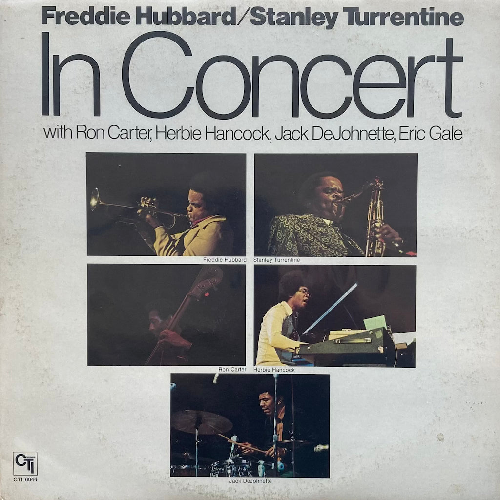 Freddie Hubbard/Stanley Turrentine - In Concert