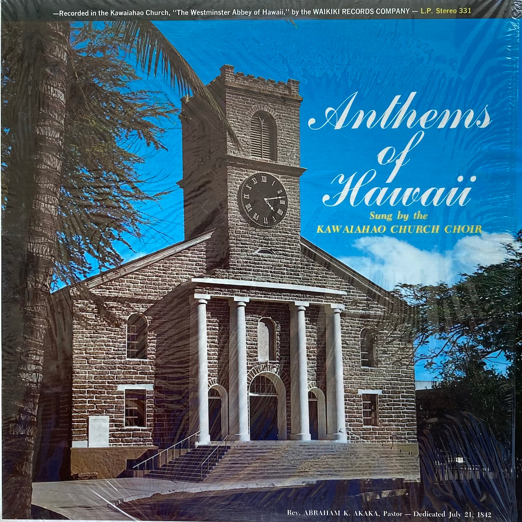 Kawaiahao Church Choir - Anthems of Hawaii