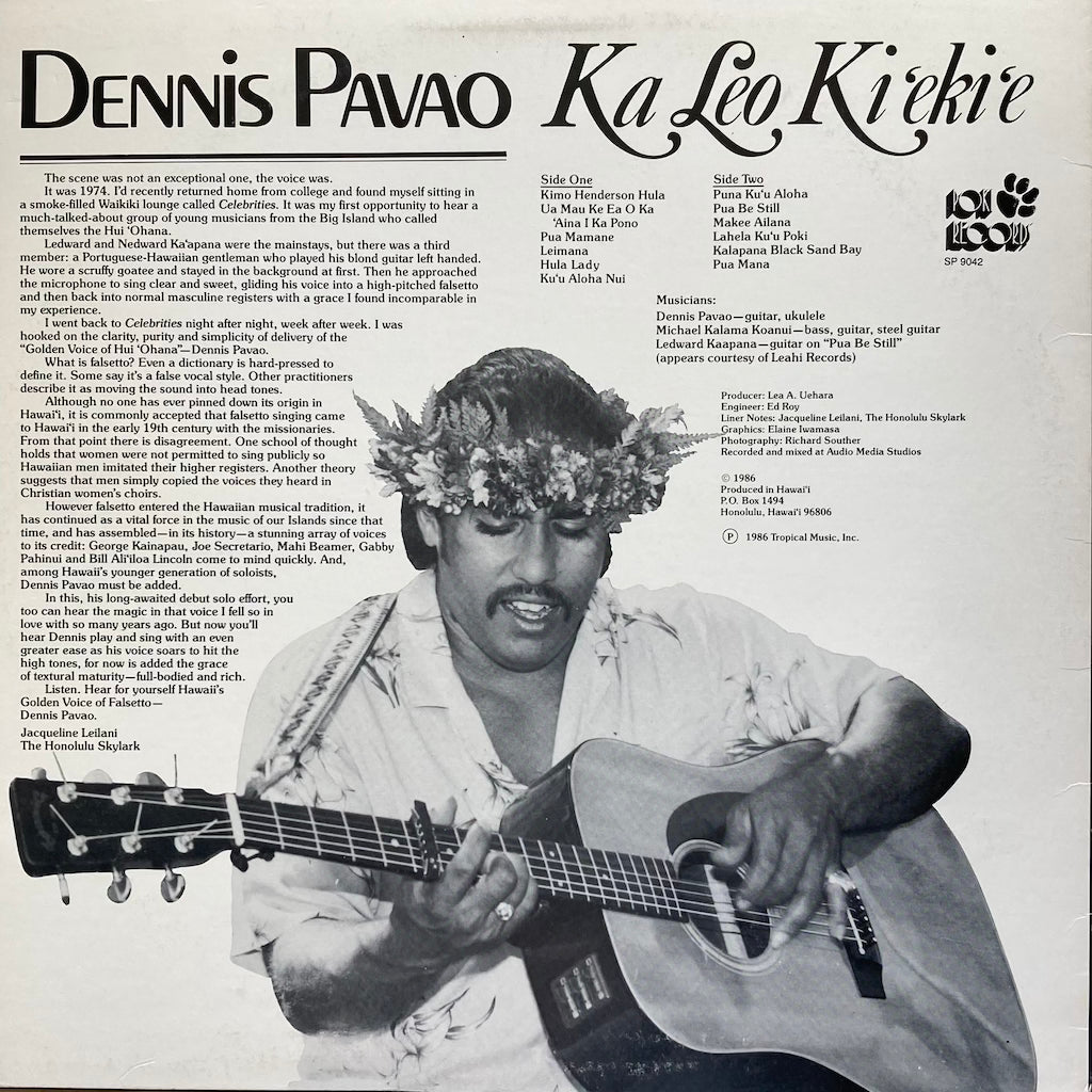 Dennis Pavao - Ka Leo Ki'eki'e