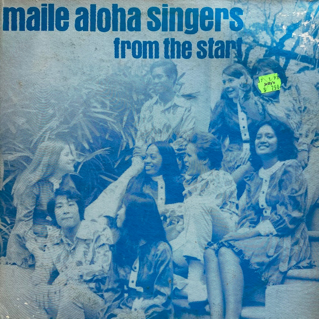 Maile Aloha Singers - From the Start