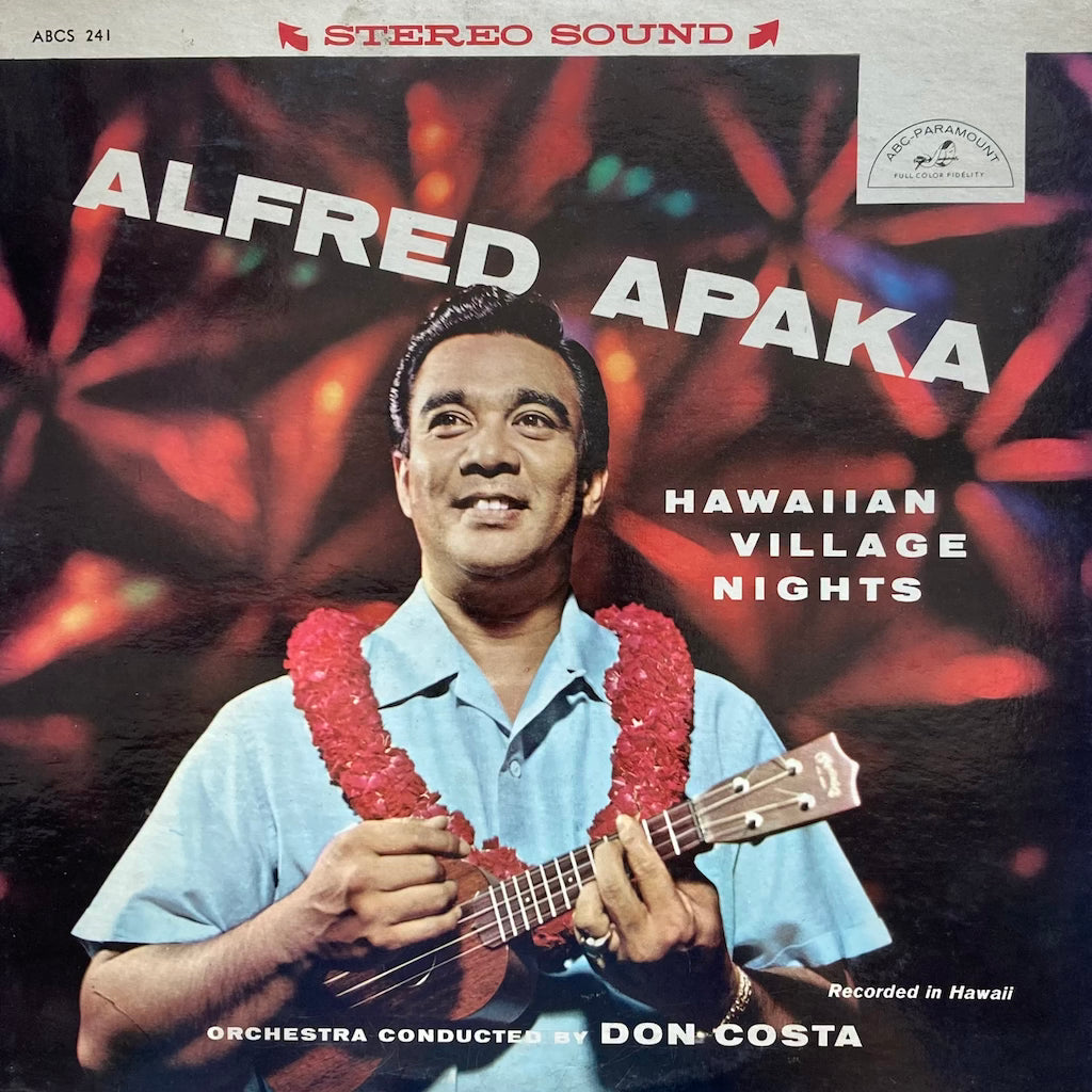 Alfred Apaka - Hawaiian Village Nights