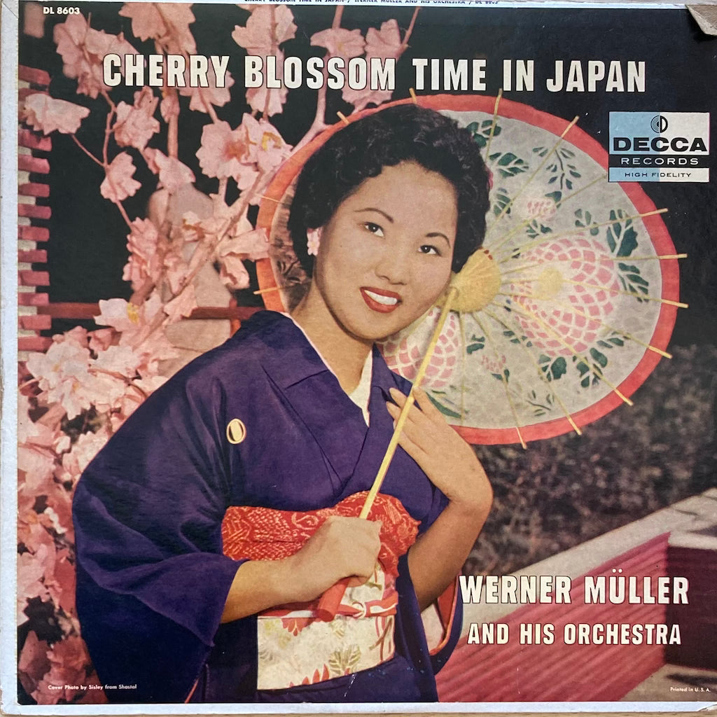 Werner Müller and his Orchestra - Cherry Blossom Time in Japan
