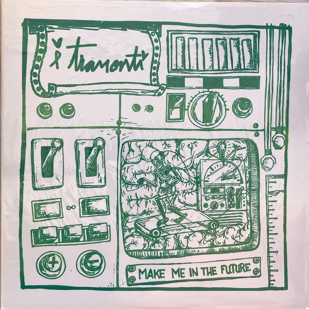 i tramonti - Make Me In The Future